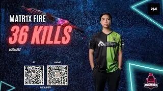 36 KILLS GAMEPLAY | MATR1X FIRE RANKED GAME