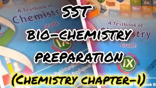 SST bio-chemistry preparation|| class 9th chemistry chapter -1 (part-1) #sst #kppsc #class9