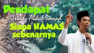 TANGGAPAN USTADZ ABDUL SOMAD SIAPA HAMAS SEBENARNYA || USTADZ ABDUL SOMAD