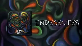 Binitry  - Indecentes (Audio)