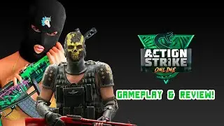 Action Strike Online Gameplay And Review!