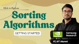 2.24 Introduction to Sorting | DSA in Python | Hindi