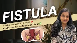 From Virginia to India: Vijetha&rsquo;s Journey to a Fistula Cure at Healing Hands Clinic