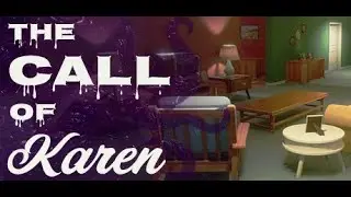 []free to play[] THE Call of Karen :: computer says no SOUND