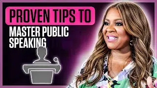Proven Tips To Master Public Speaking!