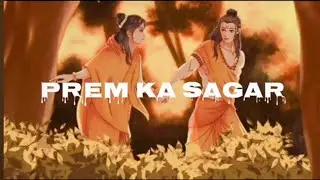 Prem ka Sagar#song #love song