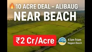 10 Acre Land for Sale in Alibaug | ₹2Cr/Acre | Near Nagaon Beach & Coastal Highway | Investment Plot