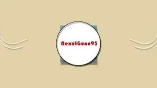 [NexxtGunn95] Intro / Thank you HDKyZoX / [Voir Description]