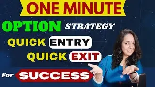 Successful One Minute Option Mastery / Entry and Exit Strategies For Quick Profits #hindi