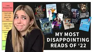 TIER RANKING MY MOST DISAPPOINTING READS OF 2022