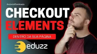 ✅Checkout Elements: Da Eduzz Dentro da sua P&aacute;gina