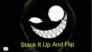 Stack it up flip dizzy x samurai boy