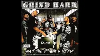 Starlito & Grind Hard ~ What The F*@k U Mean?