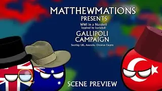 Gallipoli Campaign Scene Preview - WWI in a Nutshell