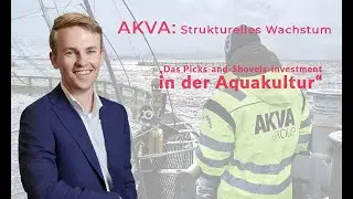 AKVA Group &ndash; Infrastruktur f&uuml;r die Aquakultur der Zukunft