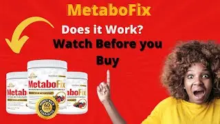 MetaboFix Review -  Does MetaboFix Work ? what you Need To Know About MetaboFix Suplement
