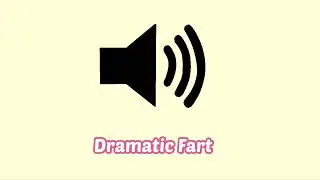 Dramatic Fart Sound Effect