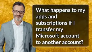 What happens to my apps and subscriptions if I transfer my Microsoft account to another account?