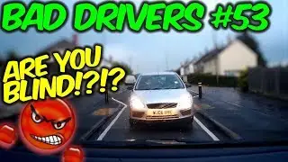 Uk Dash Cam - BAD DRIVERS OF BRISTOL #53