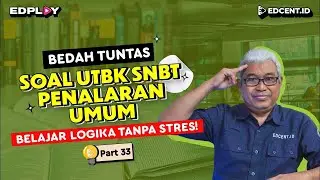 Penalaran Umum UTBK SNBT | Soal Pembahasan Lengkap | Part 33