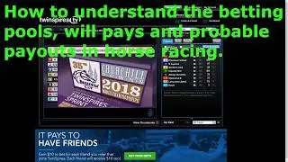 Объяснение ставок на Parimutuel. Выплаты по завещанию и вероятные выигрыши в скачках.