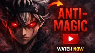 Asta Anti Magic Edit | Black Clover AMV