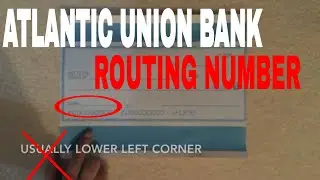 ✅  What Is Atlantic Union Routing Number?  🔴