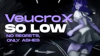 VeucroX - So Low (Official Lyric Video)