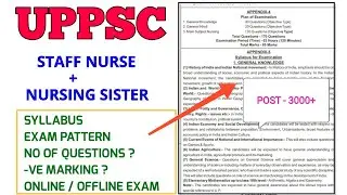 UPPSC -STAFF NURSE -POST -3000+ EXAM PATTERN + SYLLABUS , NO OF QUESTIONS , -VE MARKING ,EXAM MODE ?