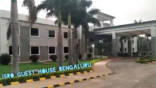 ISRO gest house 🏡 / ISRO gest house in Bangalore /  ISRO Devanahalli Guest House #isrogesthouse