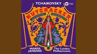 The Nutcracker, Op. 71, Act II: No. 10, The Enchanted Palace of Confiturembourg, the Kingdom of...