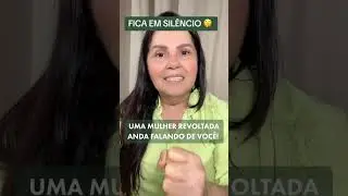 UMA MULHER REVOLTADA ANDA FALANDO DE VOCÊ 😡😡😡