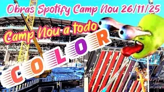 Obras Spotify Camp Nou 26/11/25 Camp Nou a todo COLOR