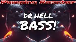 DR.HELL - BASS! (ORIGINAL MIX)