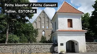 Pirita klooster / Pirita Convent, Tallinn, ESTONIA (4K video)
