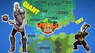 I Made A Kingdom Of Tiny People Fight A Kingdom Of Giants! - Worldbox