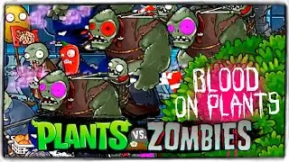 ОБНОВЛЕНИЕ! НОВЫЕ ГАРГАНТЮА 🔥 ХАРДКОР МОД PVZ! ◉ Plants vs. Zombies Blood on Plants 2.0