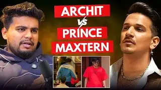 Prince Narula vs Archit 😳 | Fight with maxtern & The 50 Show Reality Exposed - Charcha with Gxn