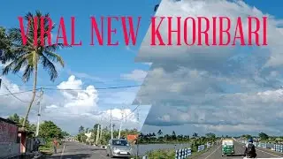 😊😊😊 VIRAL NEW KHORIBARI VIDEO 👌👌👌🎥🎥