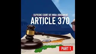 Article 370 Case Law: The Supreme Court Judgment on #Kashmir (Part 1)