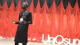 Amplifying Voices for Social Change | Idris Animasaun | TEDxUniOsun