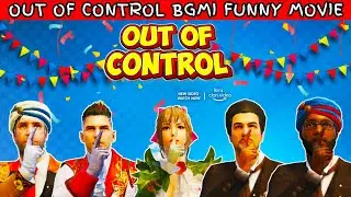 Out Of Control | Part 1 | BGMI Funny Movie | BGMI Short Film