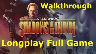 Star Wars Shadows of the Empire PC Longplay, Walkthrough, Playthrough Full Game Nintendo 64