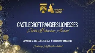 Positive Behaviour Award 2025 - Castlecroft Ranger Lionesses