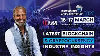 Blockchain Africa Conference 2023: Ready for Business