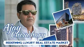 AJAY CHOUDHARY REDEFINING LUXURY REAL ESTATE MARKET | POSSESSION BEFORE DIVIALI | ACE GROUP INDIA