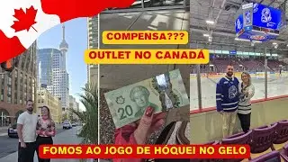 VALE A PENA? OUTLET EM TORONTO E JOGO DE H&Oacute;QUEI NO GELO NO CANAD&Aacute;