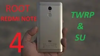 {GUIDE} How to root XIAOMI REDMI NOTE 4 SD (TWRP/SUPERUSER)
