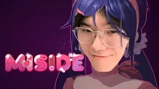 BTMC Plays MiSide