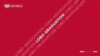 UNM Graduate Grad Stream: Classes of 2020 and 2021